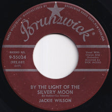 画像をギャラリービューアに読み込む, Jackie Wilson - Reet Petite / By The Light Of The Silvery Moon (7 inch Record / Used)
