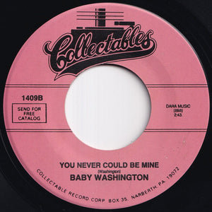 Baby Washington - The Time / You Never Could Be Mine (7 inch Record / Used)
