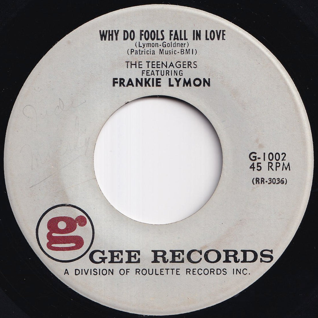 Frankie Lymon, Teenagers - Why Do Fools Fall In Love / Please Be Mine (7 inch Record / Used)