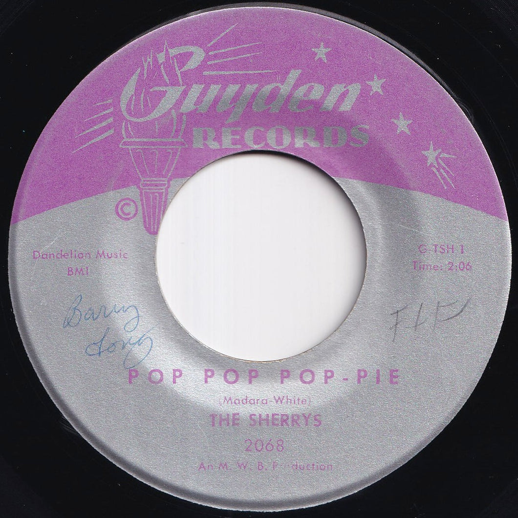 Sherrys - Pop Pop Pop-Pie / Your Hand In Mine (7 inch Record / Used)