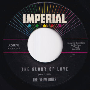 Velvetones - The Glory Of Love / I Love Her So (7 inch Record / Used)