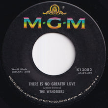画像をギャラリービューアに読み込む, Wanderers - There Is No Greater Love / As Time Goes By (7 inch Record / Used)
