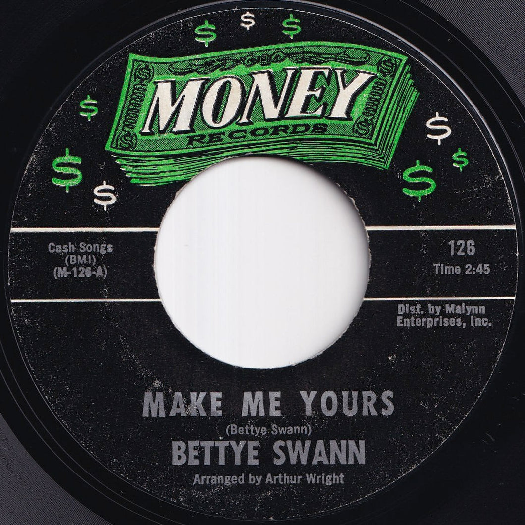 Bettye Swann - Make Me Yours / I Will Not Cry (7 inch Record / Used)