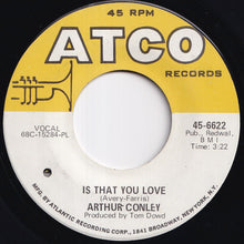 画像をギャラリービューアに読み込む, Arthur Conley - Aunt Dora&#39;s Love Soul Shack / Is That You Love (7 inch Record / Used)
