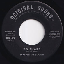 画像をギャラリービューアに読み込む, Dyke And The Blazers - So Sharp / Don't Bug Me (7 inch Record / Used)
