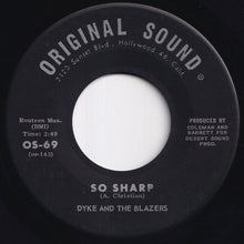 Load image into Gallery viewer, Dyke And The Blazers - So Sharp / Don&#39;t Bug Me (7 inch Record / Used)
