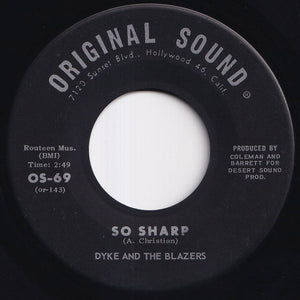 Dyke And The Blazers - So Sharp / Don't Bug Me (7 inch Record / Used)