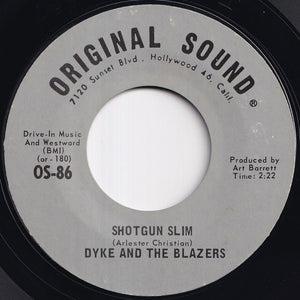 Dyke And The Blazers - We Got More Soul / Shotgun Slim (7 inch Record / Used)