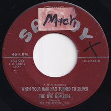 画像をギャラリービューアに読み込む, Jive Bombers - Bad Boy / When Your Hair Has Turned To Silver (7 inch Record / Used)
