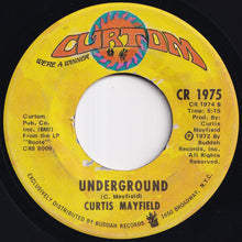 画像をギャラリービューアに読み込む, Curtis Mayfield - Freddie&#39;s Dead (Theme From Superfly) / Underground (7 inch Record / Used)
