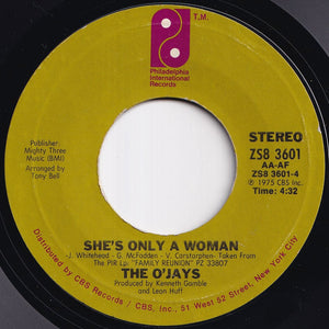 O'Jays - Message In Our Music / She's Only A Woman (7 inch Record / Used)