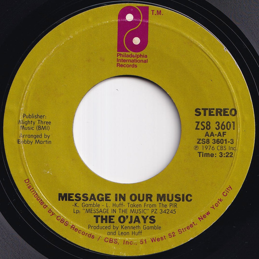O'Jays - Message In Our Music / She's Only A Woman (7 inch