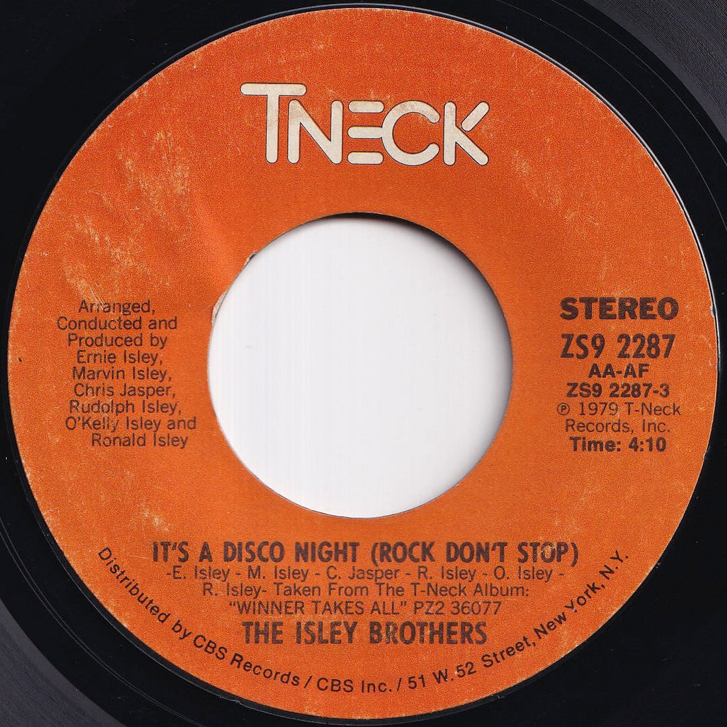 Isley Brothers - It's A Disco Night (Rock Don't Stop) / Ain't Givin' Up No Love (7 inch Record / Used)