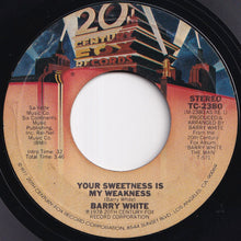 画像をギャラリービューアに読み込む, Barry White - Your Sweetness Is My Weakness / It&#39;s Only Love Doing Its Thing (7 inch Record / Used)
