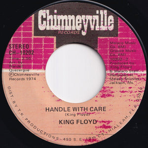 King Floyd - I Feel Like Dynamite / Handle With Care (7 inch Record / Used)