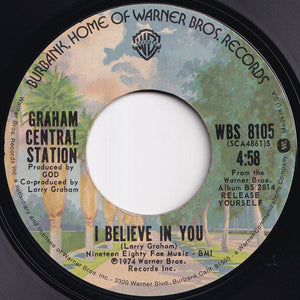 Graham Central Station - Your Love / I Believe In You (7 inch Record / Used)