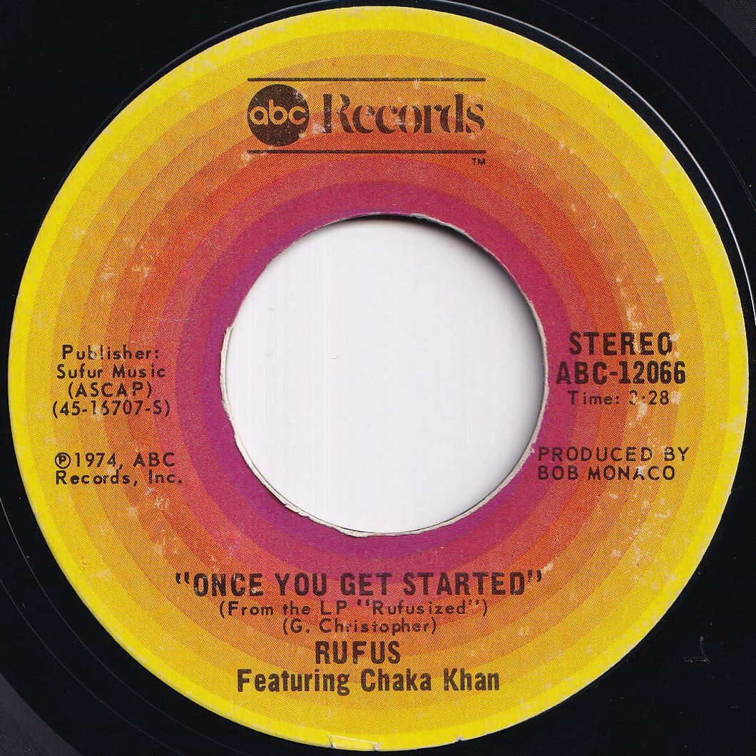 Rufus & Chaka Khan - Once You Get Started / Rufusized (7 inch Record / Used)