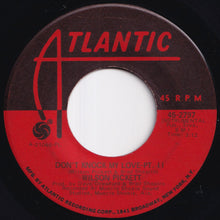 画像をギャラリービューアに読み込む, Wilson Pickett - Don&#39;t Knock My Love (Pt. 1) / (Pt. II) (7 inch Record / Used)
