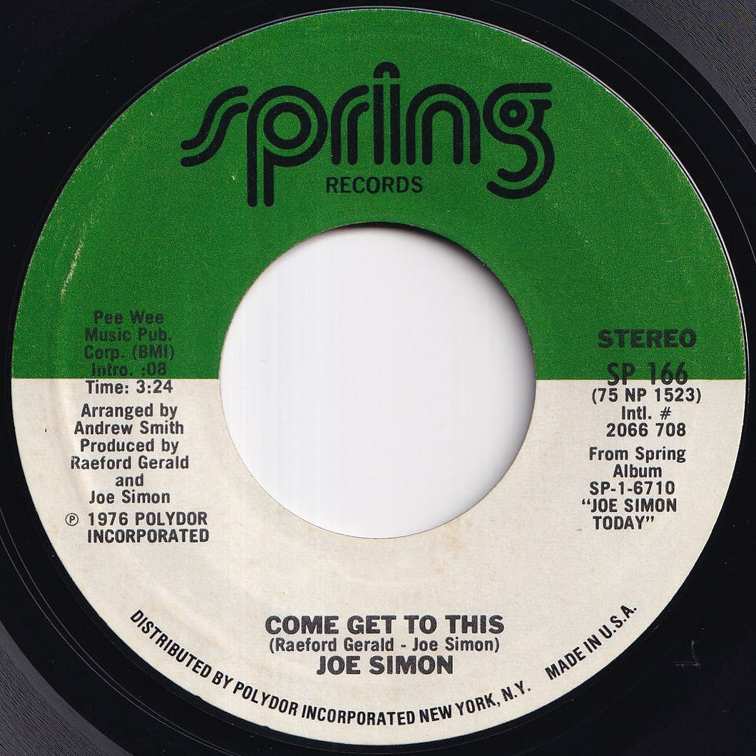 Joe Simon - Come Get To This / Let The Good Times Roll (7 inch Record / Used)