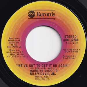 Marilyn McCoo & Billy Davis Jr. - You Don't Have To Be A Star (To Be In My Show) / We've Got To Get It On Again (7 inch Record / Used)