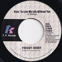 画像をギャラリービューアに読み込む, Freddy Henry, Betty Wright - Tell Her / Trying To Live My Life Without You (7 inch Record / Used)
