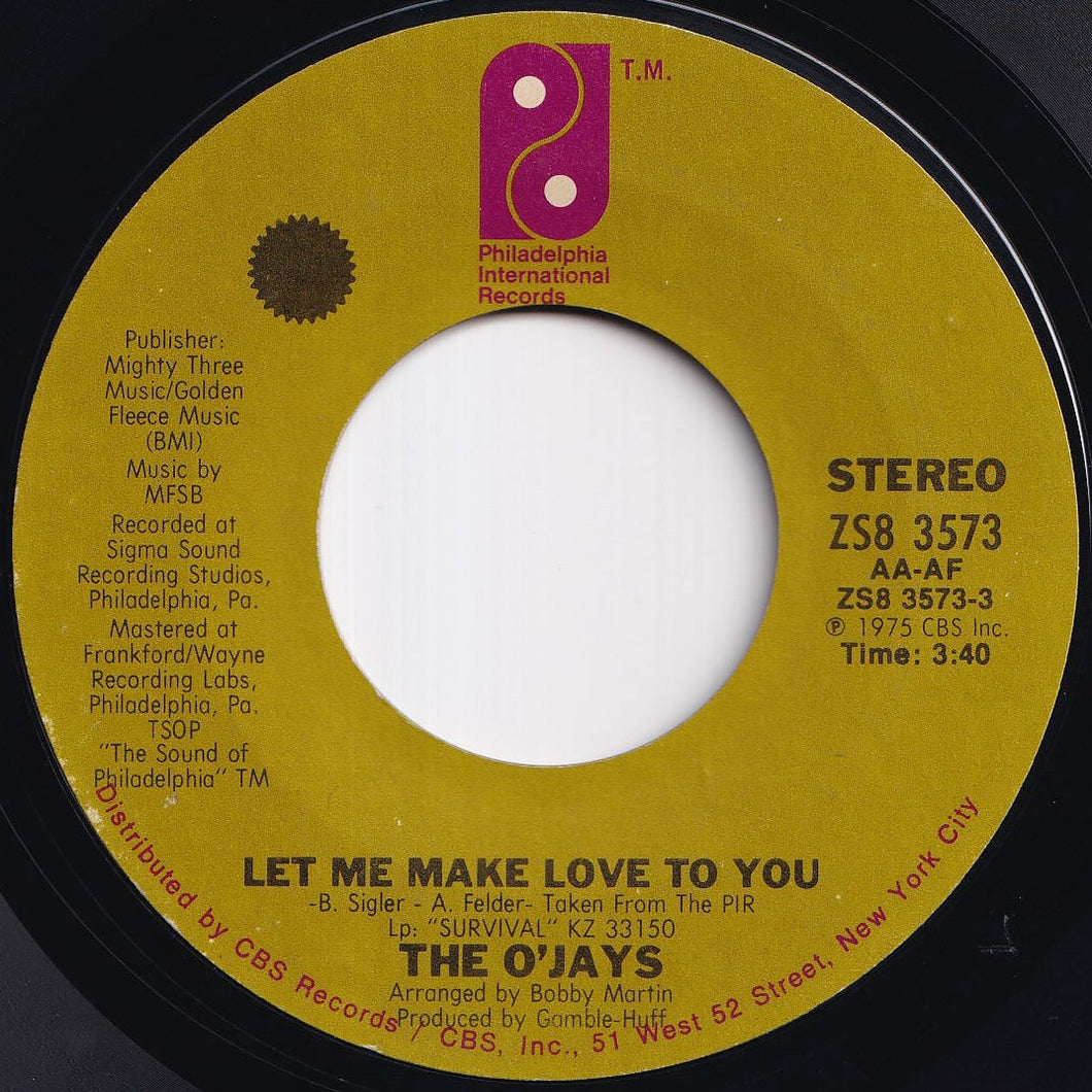 O'Jays - Let Me Make Love To You / Survival (7 inch Record / Used)