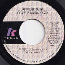 Load image into Gallery viewer, K. C. &amp; The Sunshine Band - Queen Of Clubs / Do It Good (7 inch Record / Used)
