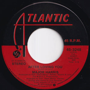 Major Harris - Love Won't Let Me Wait / After Loving You (7 inch Record / Used)