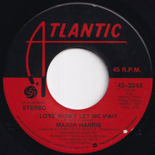 Load image into Gallery viewer, Major Harris - Love Won&#39;t Let Me Wait / After Loving You (7 inch Record / Used)
