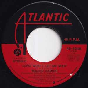 Major Harris - Love Won't Let Me Wait / After Loving You (7 inch Record / Used)