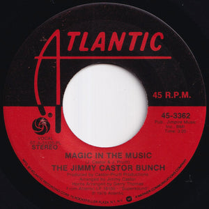Jimmy Castor Bunch - Everything Is Beautiful To Me / Magic In The Music (7 inch Record / Used)