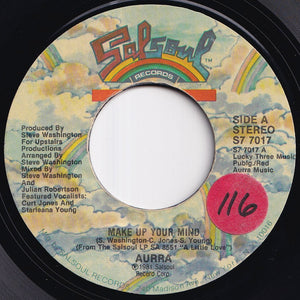 Aurra - Make Up Your Mind / (Instrumental) (7 inch Record / Used)