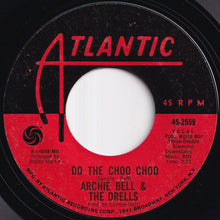画像をギャラリービューアに読み込む, Archie Bell &amp; The Drells - Do The Choo Choo / Love Will Rain On You (7 inch Record / Used)
