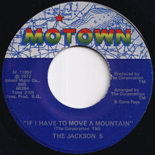 Load image into Gallery viewer, Jackson 5 - Little Bitty Pretty One / If I Have To Move A Mountain (7 inch Record / Used)
