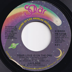 Lakeside - Your Love Is On The One / I Love Everything You Do (7 inch Record / Used)