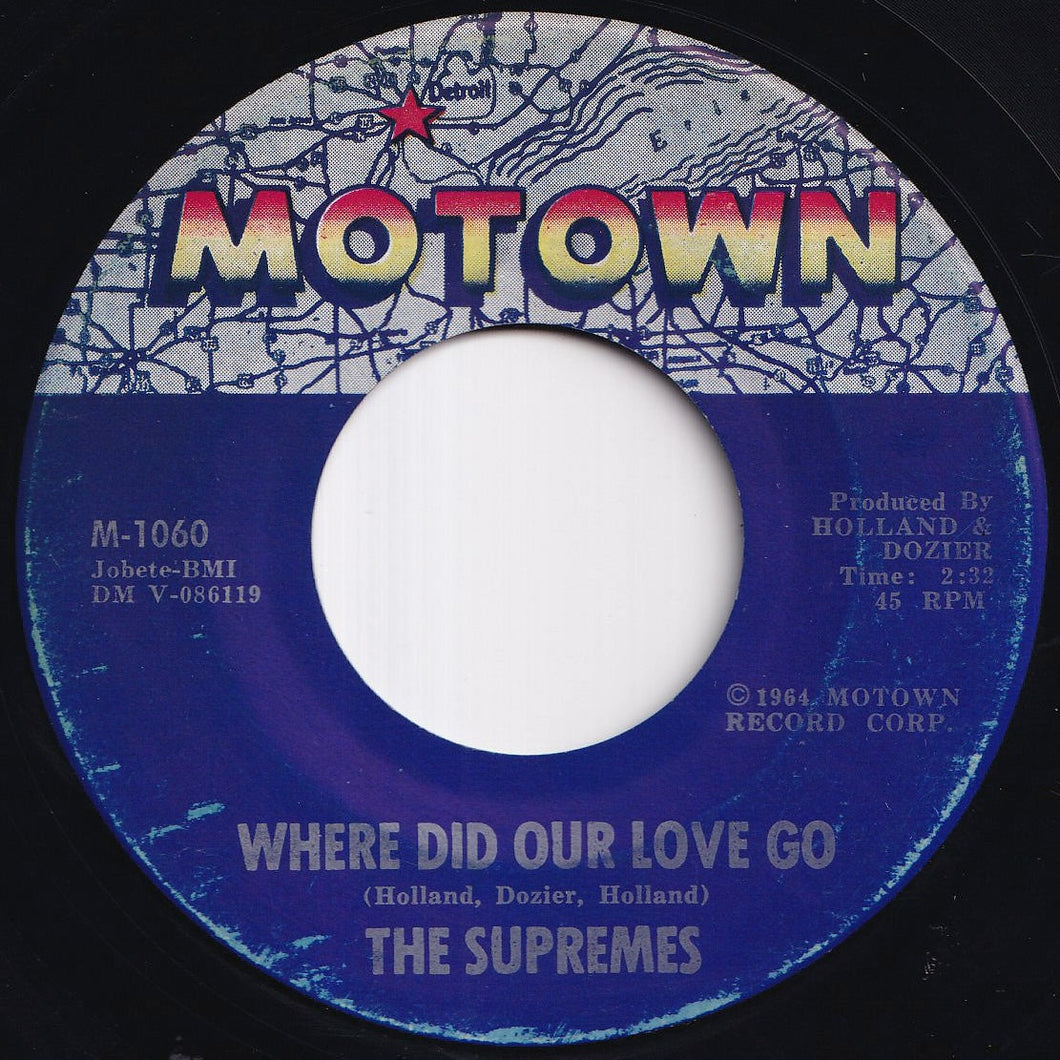 Supremes - Where Did Our Love Go / He Means The World To Me (7 inch Record / Used)