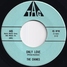 Load image into Gallery viewer, Chimes - I&#39;m In The Mood For Love / Only Love (7 inch Record / Used)
