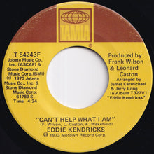 Load image into Gallery viewer, Eddie Kendricks - Boogie Down / Can&#39;t Help What I Am (7 inch Record / Used)
