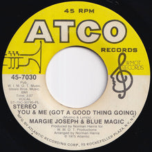 Load image into Gallery viewer, Margie Joseph, Blue Magic - What&#39;s Come Over Me / You &amp; Me (Got A Good Thing Going) (7 inch Record / Used)

