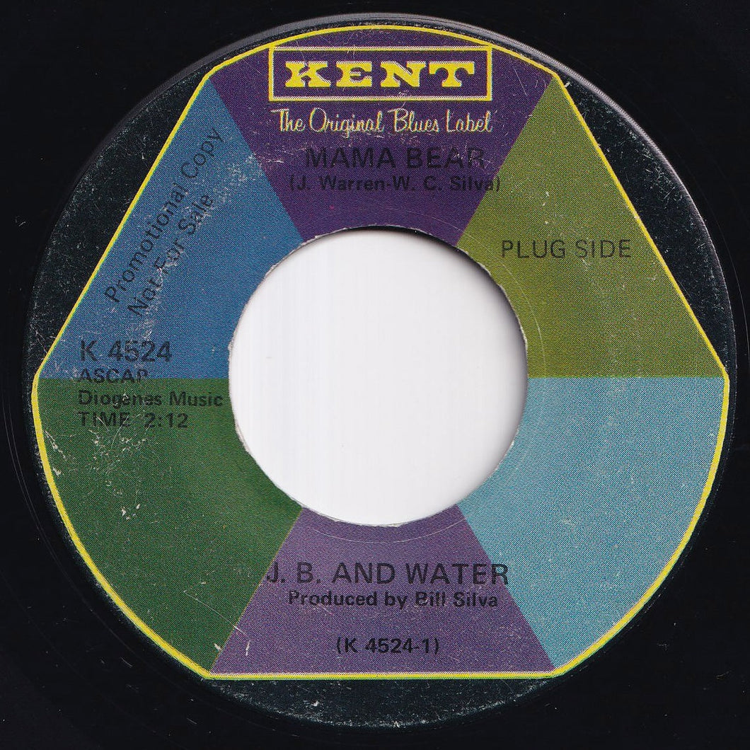 J.B. And Water - Mama Bear / A Dollar Is Too Thin (7 inch Record / Used)