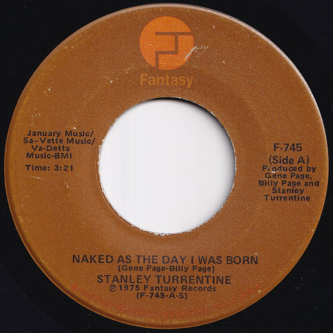 Stanley Turrentine - Naked As The Day I Was Born / Spaced (7 inch Record / Used)