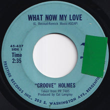画像をギャラリービューアに読み込む, Groove Holmes - What Now My Love / Living Soul (7 inch Record / Used)
