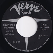 Load image into Gallery viewer, Bill Evans &amp; Orchestra - Theme From The V.I.P.&#39;s / Sweet September (7 inch Record / Used)
