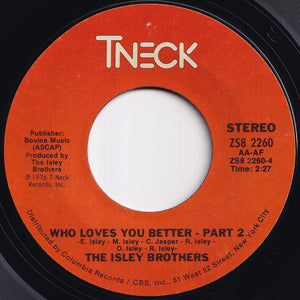 Isley Brothers - Who Loves You Better (Part 1) / (Part 2) (7 inch Record / Used)
