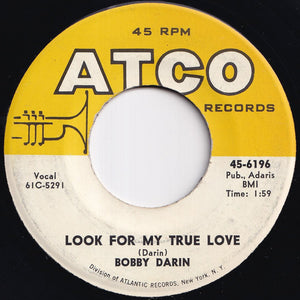 Bobby Darin - Nature Boy / Look For My True Love (7 inch Record / Used)