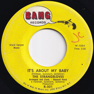 Strangeloves - I Want Candy / It's About My Baby (7 inch Record / Used)