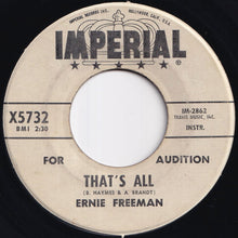 画像をギャラリービューアに読み込む, Ernie Freeman - That&#39;s All / Swamp Meeting (7 inch Record / Used)
