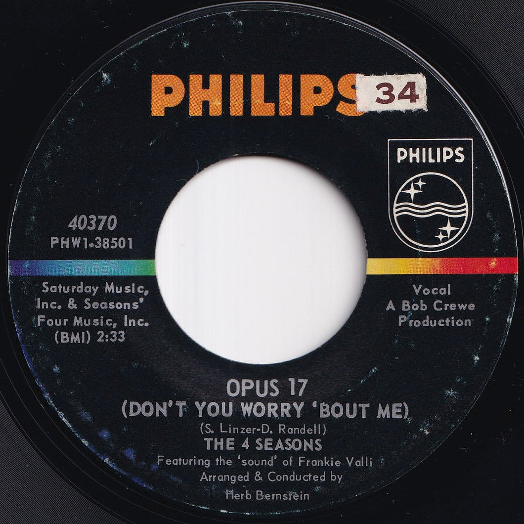 Four Seasons - Opus 17 (Don't You Worry 'Bout Me) / Beggars Parade (7 inch Record / Used)