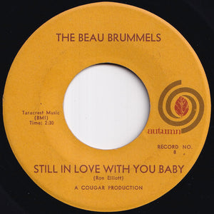 Beau Brummels - Laugh, Laugh / Still In Love With You Baby (7 inch Record / Used)