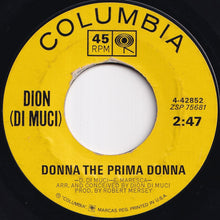 画像をギャラリービューアに読み込む, Dion (Di Muci) - Donna The Prima Donna / You&#39;re Mine (7 inch Record / Used)
